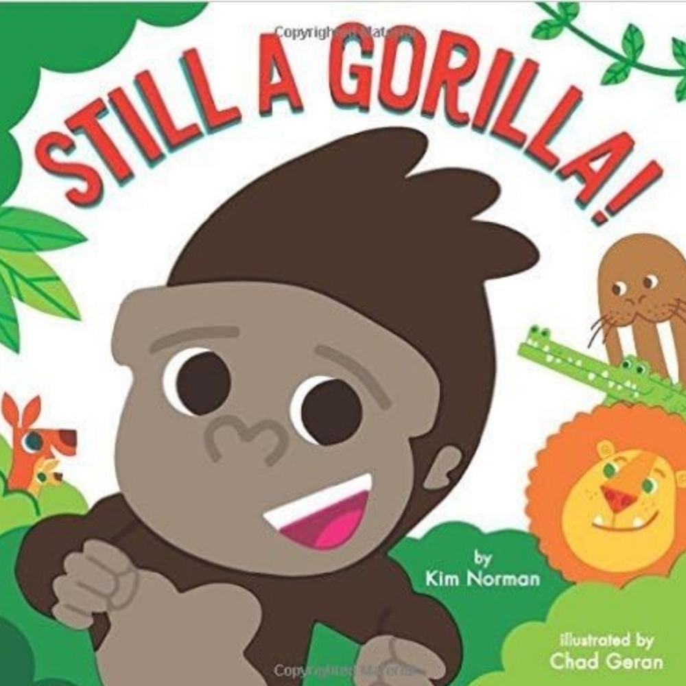 Still a Gorilla!,  Scholastic
